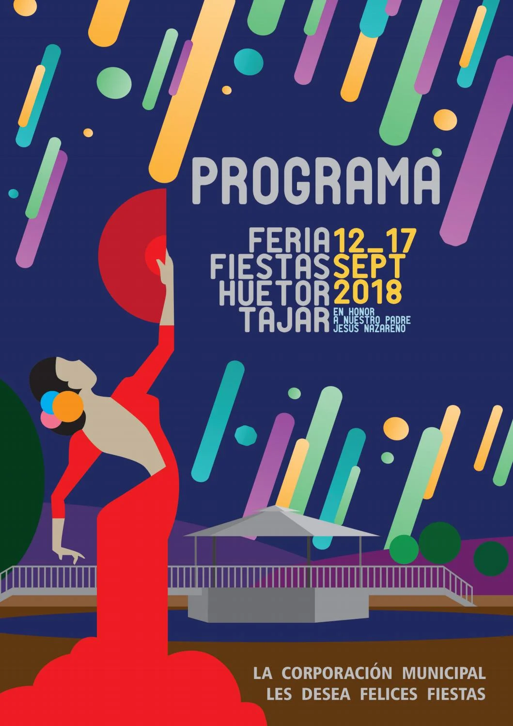 Feria y Fiestas en honor de Nuestro Padre Jesús Nazareno 2018 Huétor Tájar